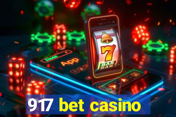 917 bet casino